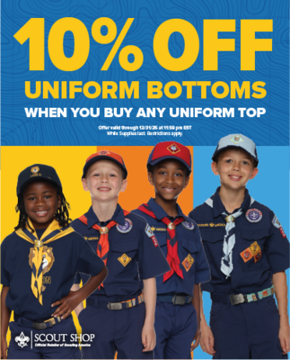 Image of scouts in uniform. Showing a 10% off uniform bottoms, when you buy any uniform top.